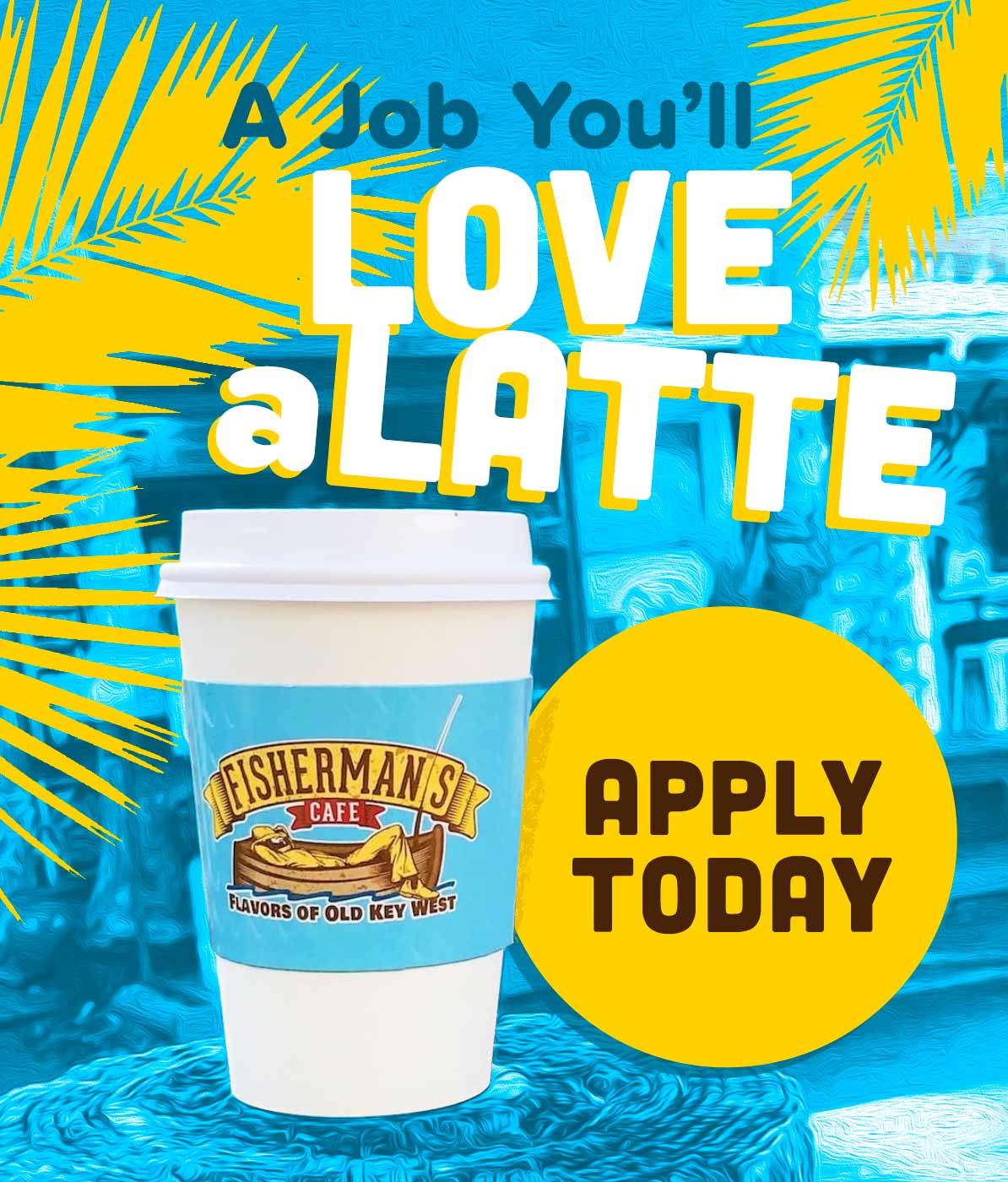 A Job You'll Love aLatte